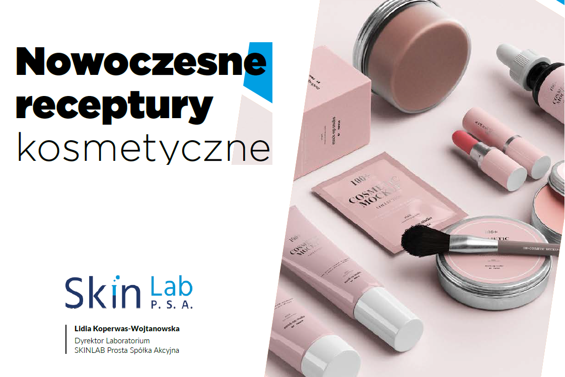Nowoczesne receptury kosmetyczne