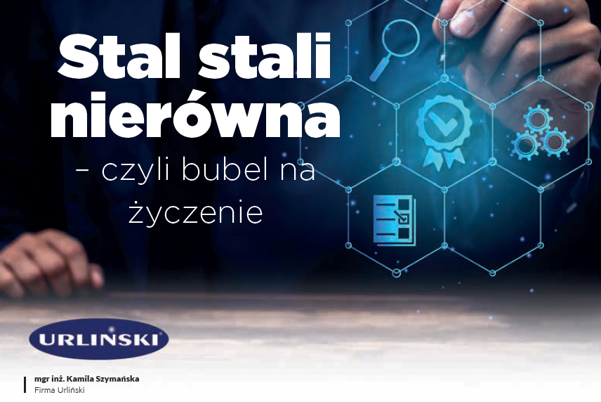 Stal stali nie równa – czyli bubel na życzenie