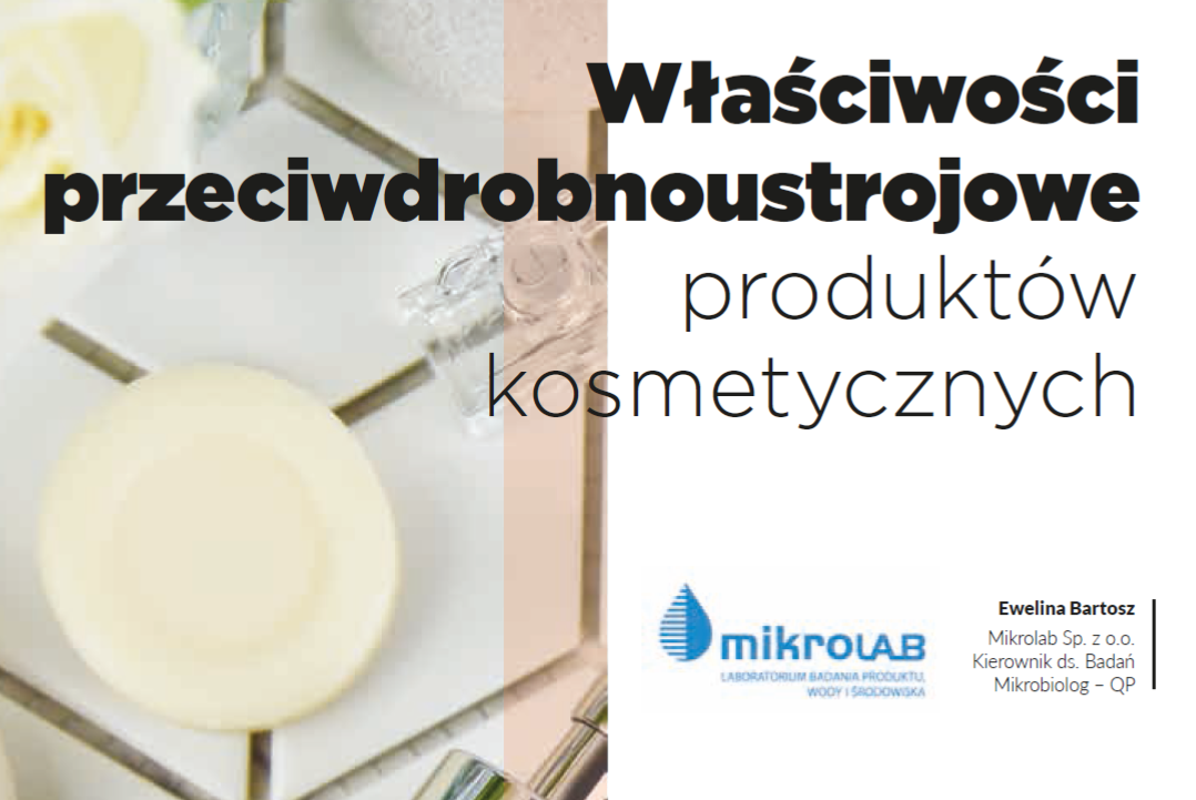 Właściwości przeciwdrobnoustrojowe produktów kosmetycznych