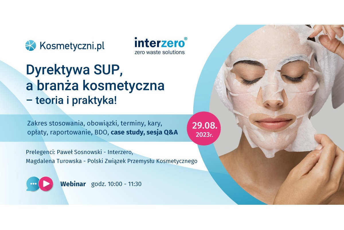 Zaproszenie na webinar „Dyrektywa SUP, a branża kosmetyczna – teoria i praktyka” – Polski Związek Przemysłu Kosmetycznego.