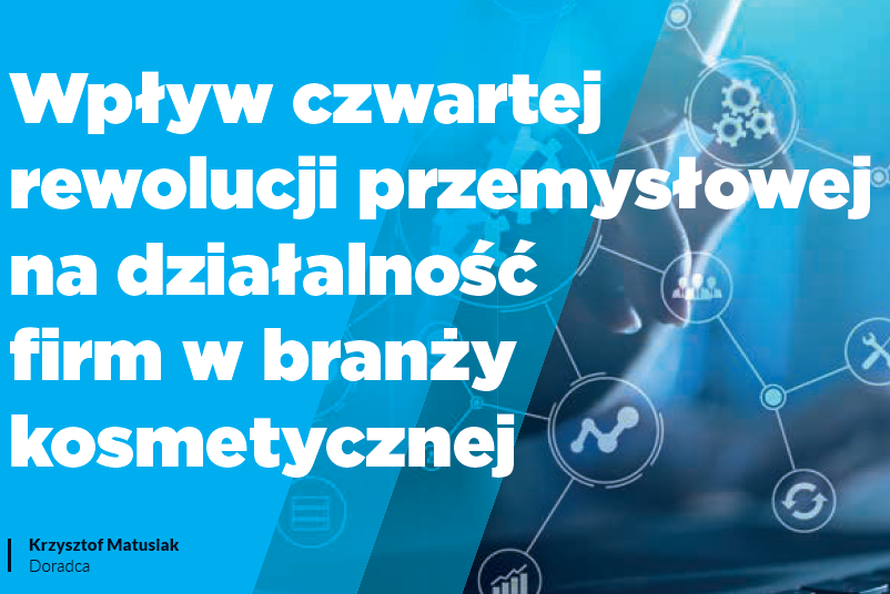 Wpływ czwartej rewolucji przemysłowej na działalność firm w branży kosmetycznej