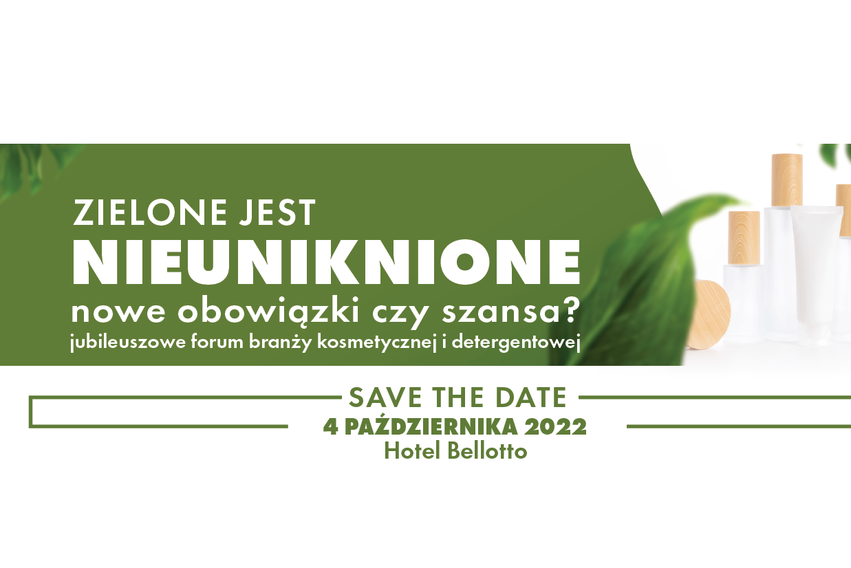 ZIELONE 30-LECIE POLSKIEGO STOWARZYSZENIA PRZEMYSŁU KOSMETYCZNEGO I DETERGENTOWEGO (PSPKD)