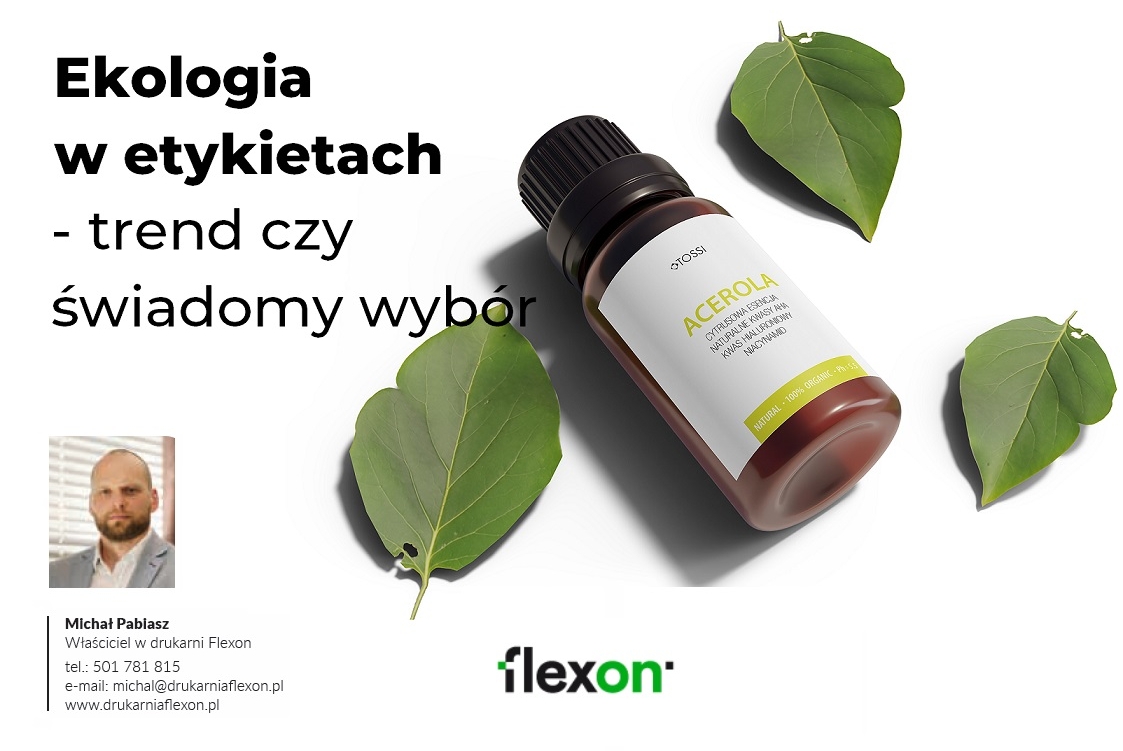 Ekologia w etykietach – trend czy świadomy wybór?
