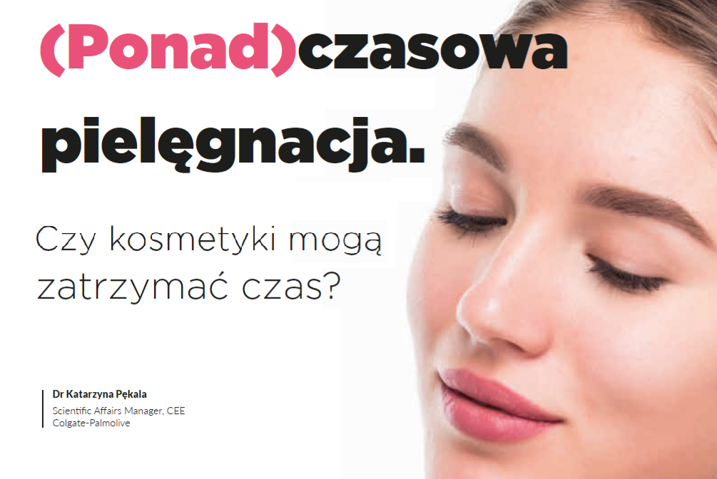 (Ponad)czasowa pielęgnacja. Czy kosmetyki mogą zatrzymać czas?