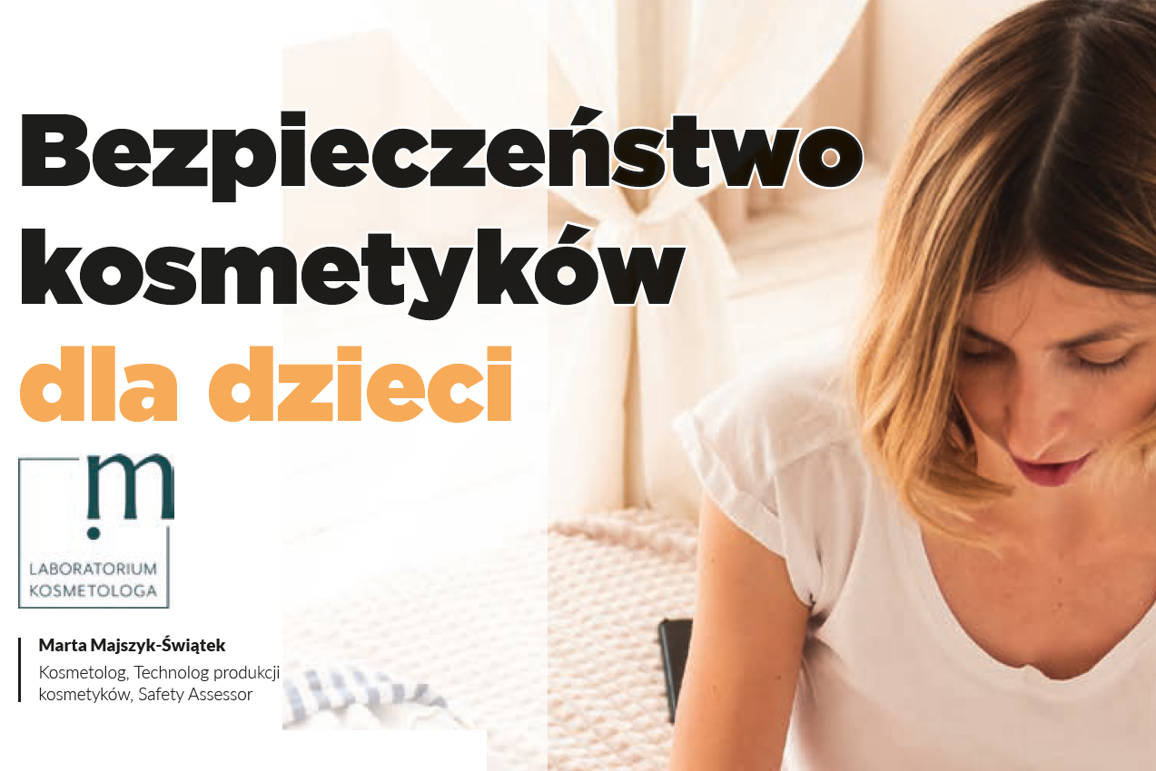 Bezpieczeństwo kosmetyków dla dzieci
