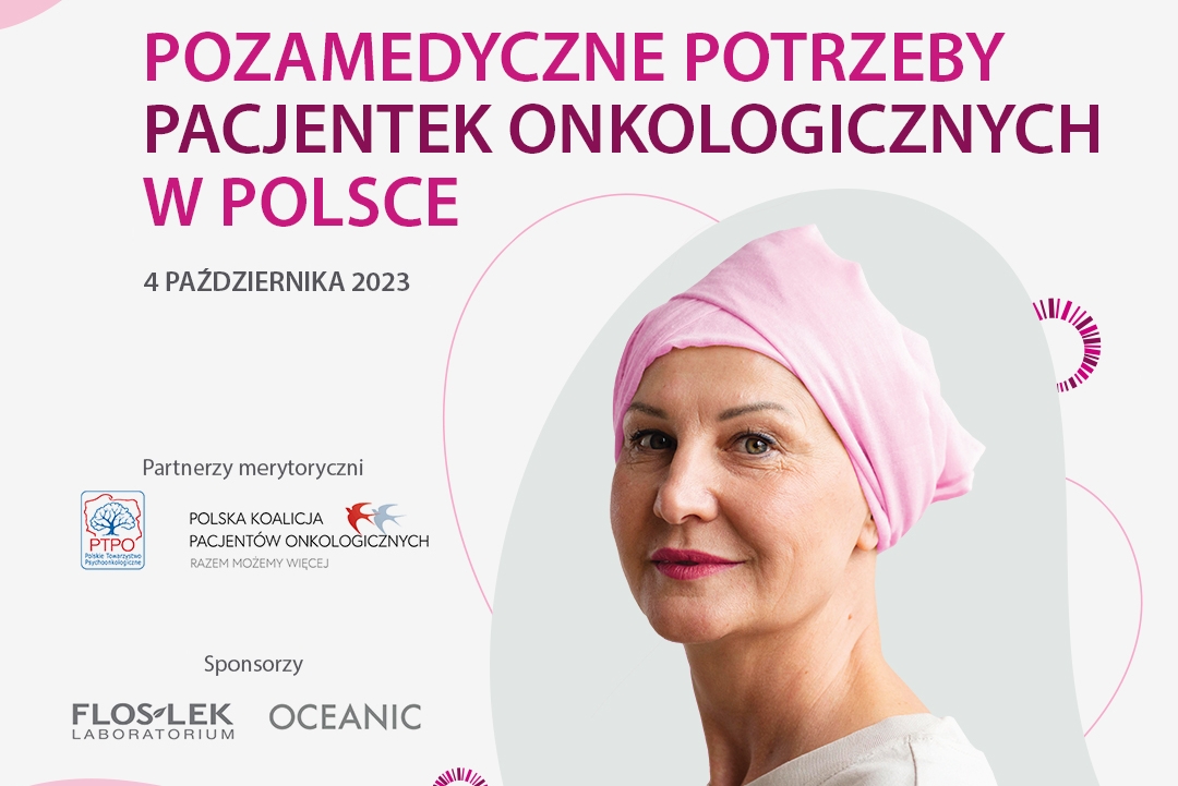 Pozamedyczne potrzeby pacjentek onkologicznych w centrum uwagi.