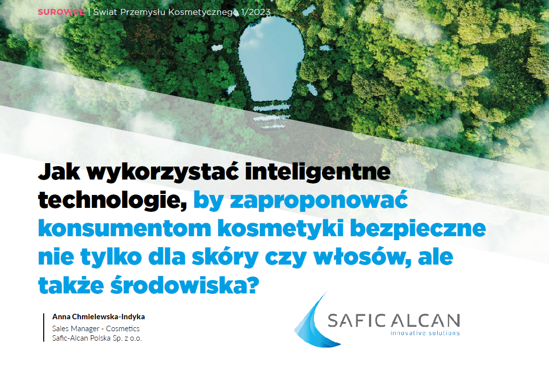 Jak wykorzystać inteligentne technologie, by zaproponować konsumentom kosmetyki bezpieczne nie tylko dla skóry czy włosów, ale także środowiska?
