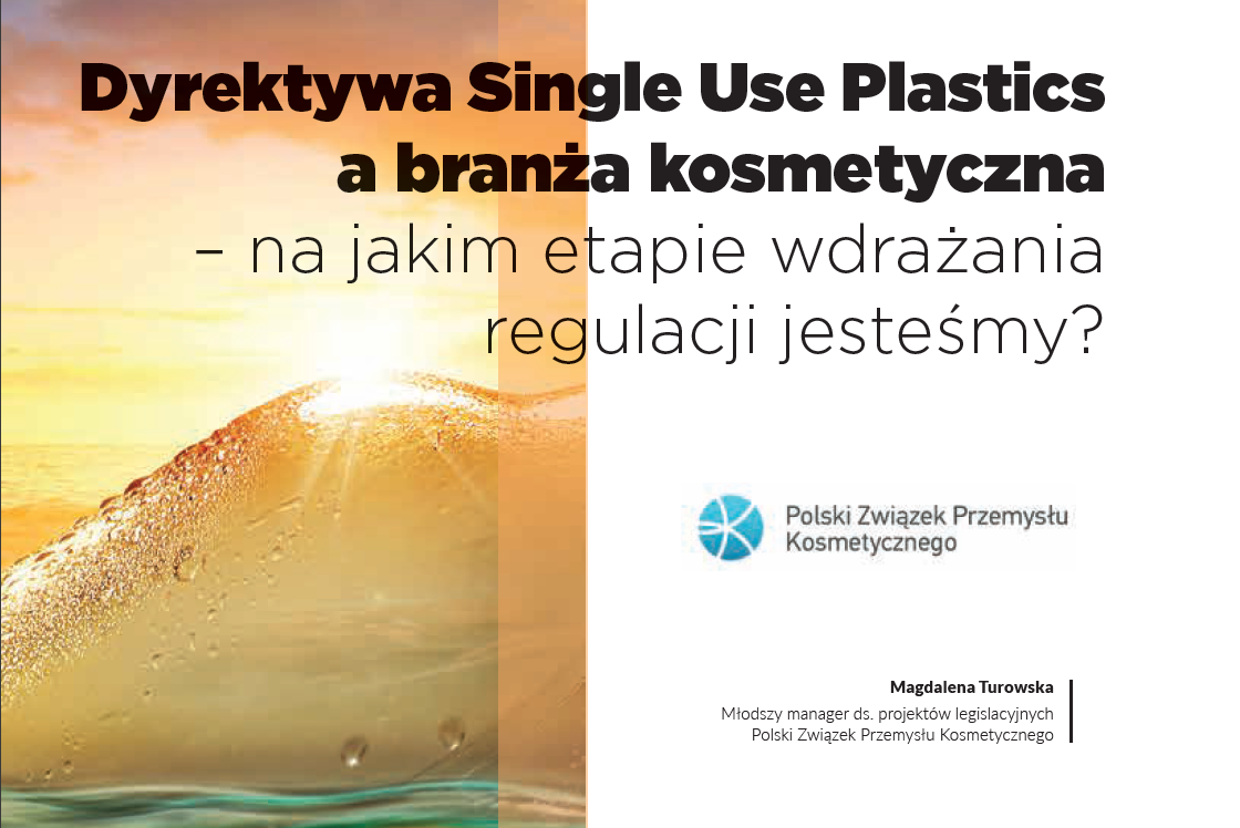 Dyrektywa Single Use Plastics a branża kosmetyczna – na jakim etapie wdrażania regulacji jesteśmy?